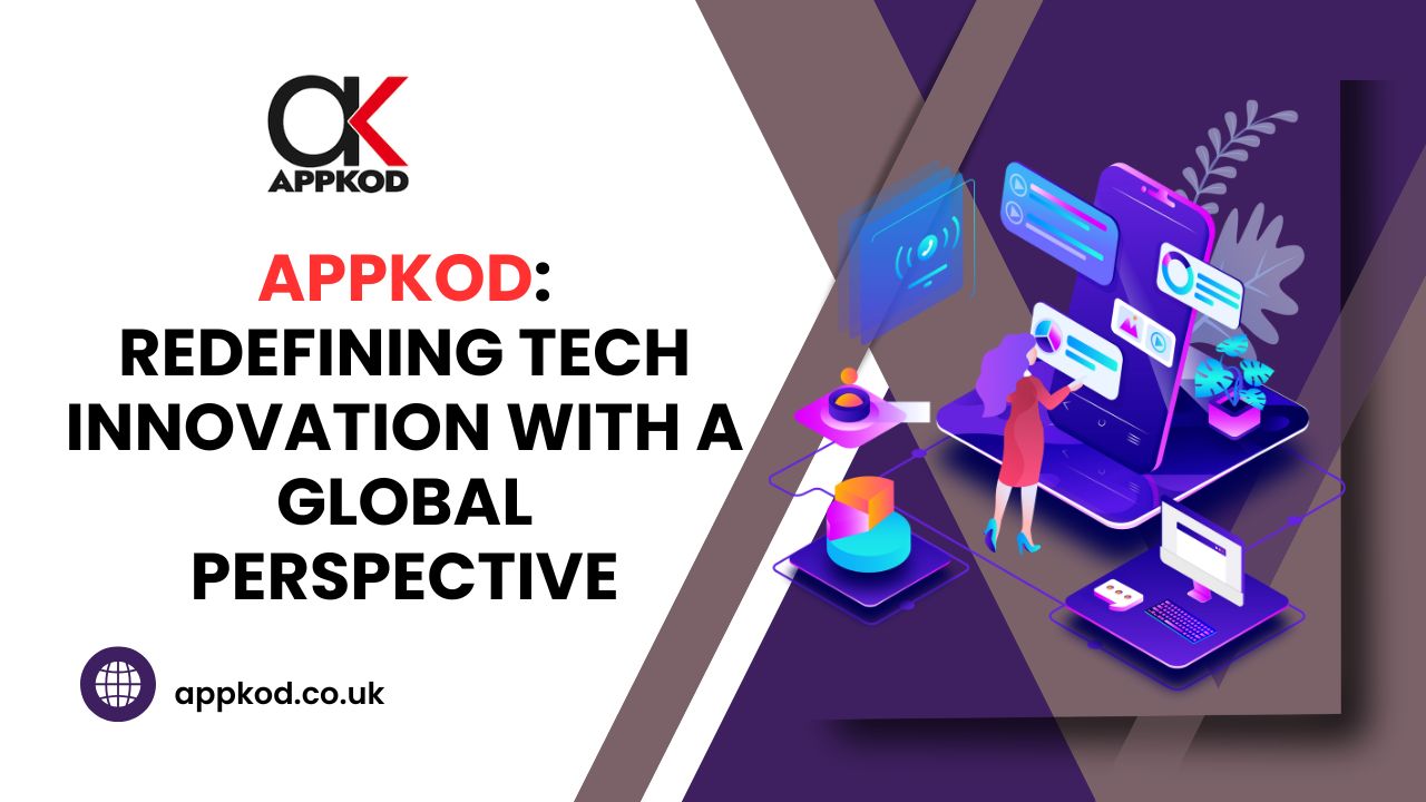 AppKod: Redefining Tech Innovation with a Global Perspective